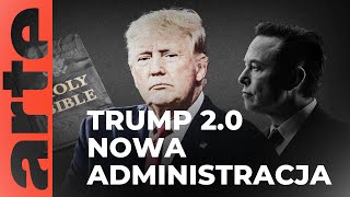 Czym kieruje się nowa administracja Trumpa? | ARTE.tv Dokumenty