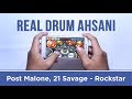 Post Malone, 21 Savage - Rockstar (Real Drum Cover by Ahsani)