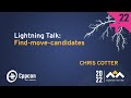 Lightning Talk: find-move-candidates in Cpp - Chris Cotter - CppCon 2022