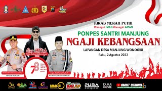 🔴LIVE NGAJI KEBANGSAAN ~ GUS MIFTAH ~ Ponpes Santri Manjung ~ Lap. Manjung 02 Agustus 2023