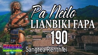 PA NEILO LIANBIKI FAPA-190 || Sangtea Renthlei