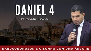 Daniel 4 - Nabucodonosor e o sonho com uma árvore!