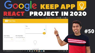 Google Keep App clone with ReactJS in Hindi | React Project in Hindi #50