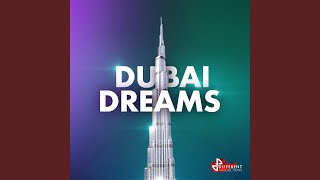 Dubai Dreams