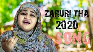 Zaruri tha || new song 2020 || yumna anij || most butifull voice in tha world || voice world ||