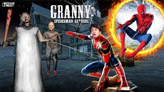 SPIDER-MAN RETURNS SHORT FILM - ग्रैनी | HORROR GAME GRANNY : CHAPTER 2 SLENDRINA | MOHAK MEET