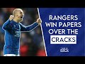 Rangers' win papers over cracks in domestic performances