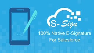 Install S-Sign: Native E-Signature For Salesforce