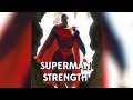 SUPERMAN Strength