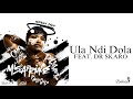 Makhadzi Entertainment - Ula Ndi Dola (Official Audio) feat. DR Skaro