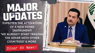 🔴U Should Be Paying Attention🚩Activation of New Dinar Instrument🤔Dinar RV Updates [IQD ReValue News]