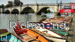 PLACES TO VISIT IN RICHMOND, LONDON!! Exploring Richmond & things to do in Richmond