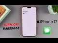 How To Disable iMessage On iPhone 17 / 17 Pro