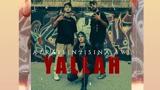 SVS X Azrail X N2 - Yallah (Official Music Video)