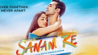 Sanam Re💝❤️😍title song, Full vedio song...❤️💝