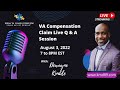 VA Compensation Claim Live Q & A