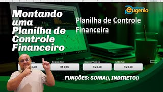 MONTANDO UMA PLANILHA DE CONTROLE FINANCEIRO