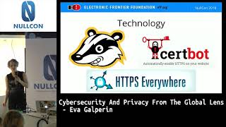 Cybersecurity & Privacy From The Global Lens | Eva Galperin | nullcon Goa 2019