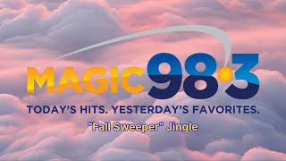 Magic 98.3 - WMGQ New Brunswick | “Fall Sweeper” Jingle 5 | October 2024