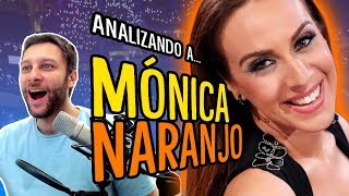 Analizando a Mónica Naranjo