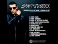 Trance for Nations 1 - Astrix [HQ]