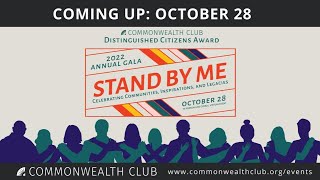 2022 Commonwealth Club Distinguished Citizens Gala Announcement