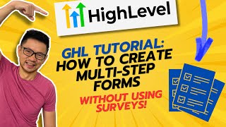 GoHighLevel Tutorial: How to create a Multi-step Form (Not using Surveys)