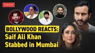 Saif Ali Khan Stabbed, Bollywood Stars React to it, Mumbai Shaken | Screen