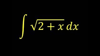 Integral of sqrt(2+x) - Integral example