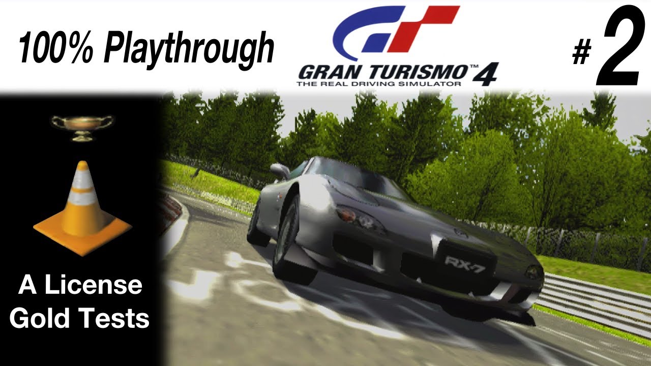 Gran Turismo 4 - #2 - A License Gold Tests - YouTube