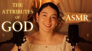 ASMR Bible Study ✨God’s Attributes ✨ Part 2