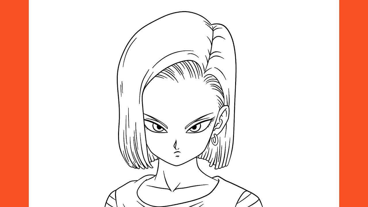 How To Draw Android 18 Methodchief7