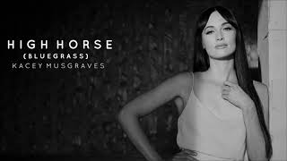 Kacey Musgraves - High Horse (Bluegrass Version) - Live