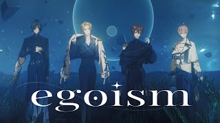 【MV】egoism／Knight A - 騎士A -