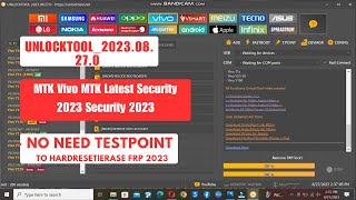 UnlockTool_2023.08.27.0 Update Released Vivo MTK Latest Security 2023 #NoTestPointNeeded
