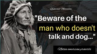 These Native American Proverbs Are Life Changing | Quotes and Motivation