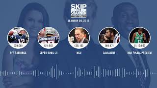 UNDISPUTED Audio Podcast (1.29.18) with Skip Bayless, Shannon Sharpe, Joy Taylor | UNDISPUTED