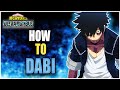 Post Patch Dabi A+ Guide | My Hero Ultra Rumble