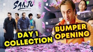 SANJU BUMPER OPENING | DAY 1 COLLECTION | RECORD BREAKER COLLECTION | RANBIR KAPOOR'S BEST