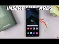 Samsung Galaxy S24 / S24+ / S24 Ultra: How To Insert Dual SIM Cards