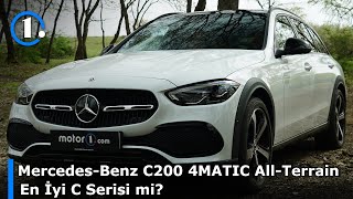 Mercedes-Benz C200 4MATIC All-Terrain | En İyi C Serisi mi? | Neden Almalı?