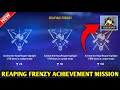 REAPING FRENZY Achievement mission in free fire | Free Fire REAPING FRENZY New Achievement mission |