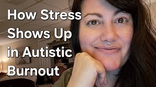 How Stress Shows Up in Autistic Burnout 😵‍💫‼️