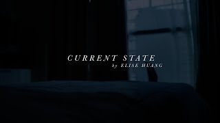 Elise Huang - Current State (Live At Home)