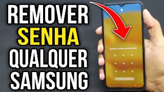 ESQUECI A SENHA | COMO DESBLOQUEAR A TELA DE QUALQUER CELULAR SAMSUNG FÁCIL