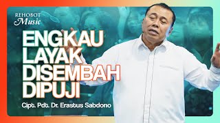 Engkau Layak Disembah Dipuji (Live) - Minor - Worship Pattern 3 - Rehobot Music