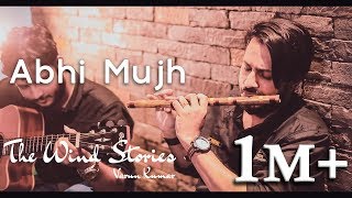 Abhi Mujh Mein Kahin Flute Cover | Varun Kumar | The Wind Stories