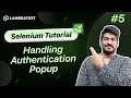 How To Handle Authentication Popup In Seleniumрџ ёвђќрџ Selenium Webdriver How To Handle Authentication Popup In Seleniumрџ ёвђќрџ Selenium Webdriver