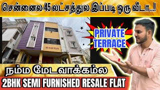 ID:140🏡MEDAVAKKAM 2BHK SEMI FURNISHED PRIVATE TERRACE RESALE FLAT #2bhkflatsforsaleinomrchennai