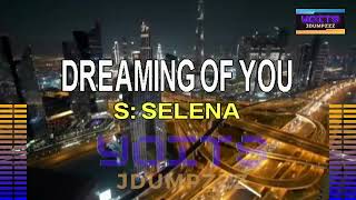 (+1 Key) Dreaming Of You - Selena (Karaoke/Instrumental) HD